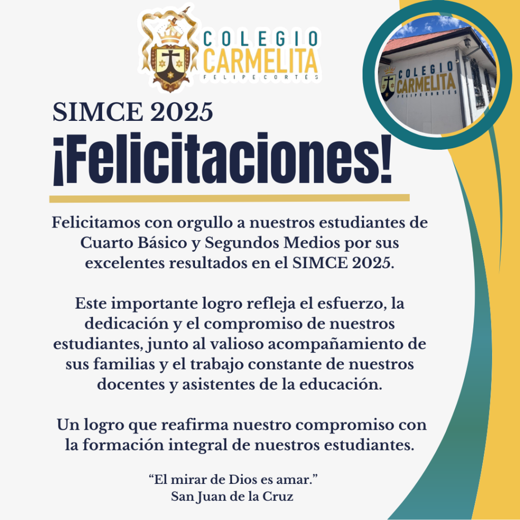 Felicitamos con orgullo a nuestros estudiantes por los logros obtenidos en el SIMCE 2025